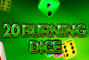 20 Burning Dice | Игровые автоматы EuroGame