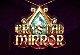 Crystal Mirror | Игровые автоматы EuroGame