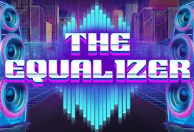 The Equalizer | Игровые автоматы EuroGame